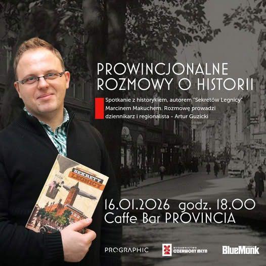 Rozmowy o legnickiej historii 