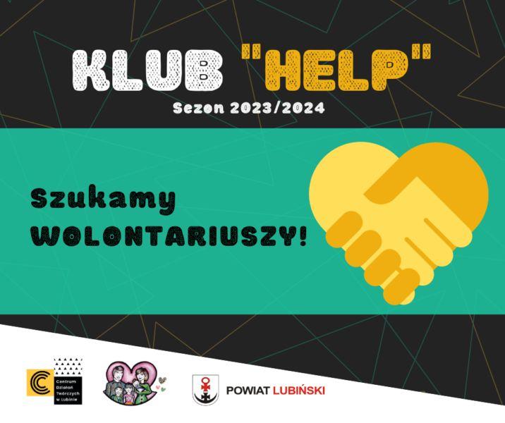KLUB „HELP”  w Centrum Działań Twórczych wznawia swoją działalność
