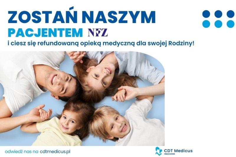Zostań naszym pacjentem CDT Medicus
