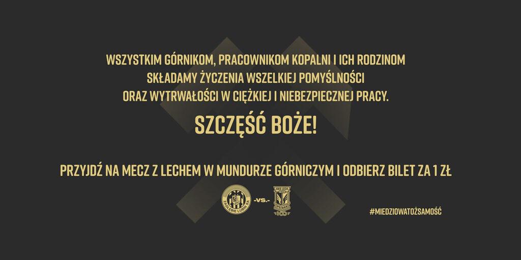 W górniczym mundurze na Lecha wejdziemy za złotówkę