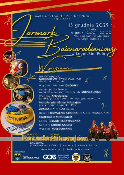 13 GRUDNIA – Zapisz tę datę – Jarmark Bożonarodzeniowy w Legnickim Polu. 